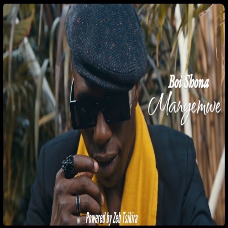 Manyemwe ft. Powered by Zeb Tsikira | Boomplay Music
