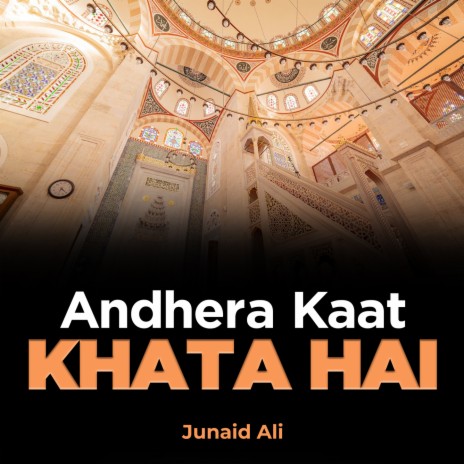 Andhera Kaat Khata Hai | Boomplay Music