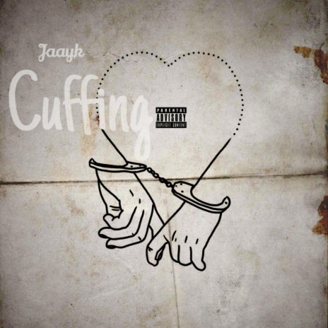 Cuffing | Boomplay Music