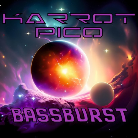 Bassburst | Boomplay Music