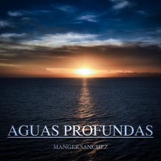 Aguas Profundas