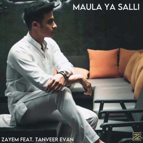 Maula Ya Salli ft. Tanveer Evan | Boomplay Music