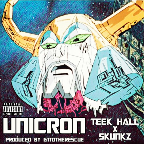 Unicron (feat. Skunkz) | Boomplay Music