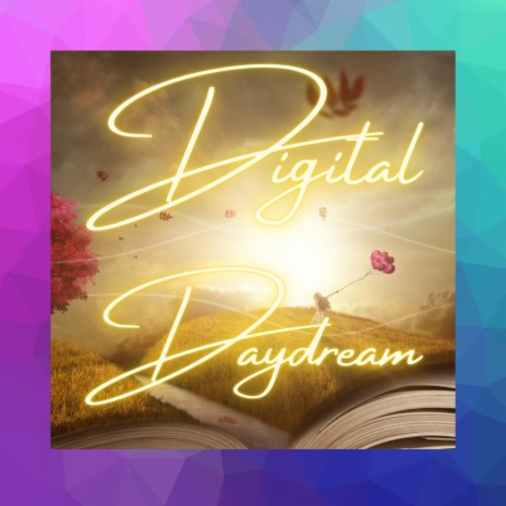 Digital Daydream | Boomplay Music