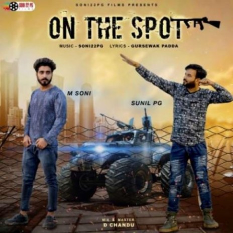 On The Spot ft. M Soni | Boomplay Music