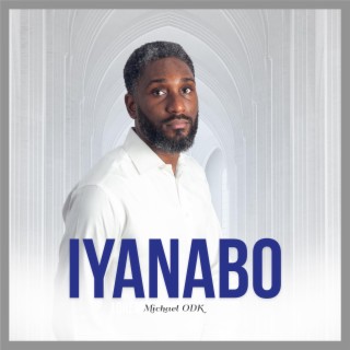 Iyanabo (My Owner) lyrics | Boomplay Music