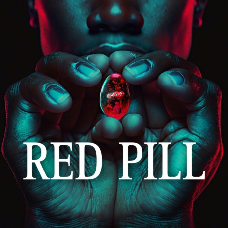 RED PILL | Boomplay Music