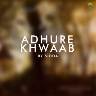 Adhure Khwaab