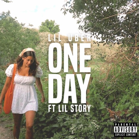 One Day (feat. Lil Story)