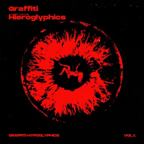 Graffiti Hieroglyphics: Graffiti Hieroglyphics ft. Kurrant & Artiqlit | Boomplay Music