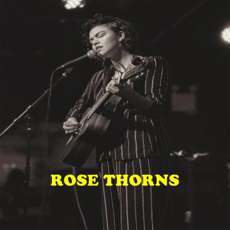 Rose Thorns | Boomplay Music