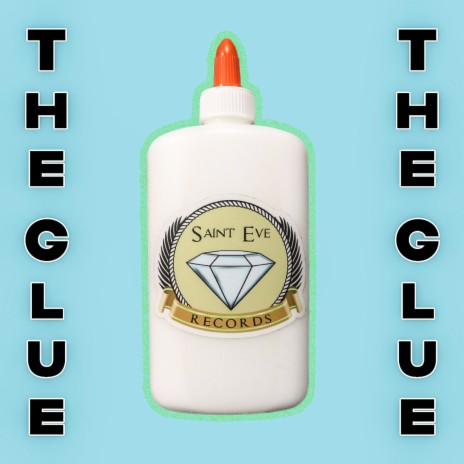 The Glue | Boomplay Music