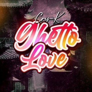 Ghetto Love