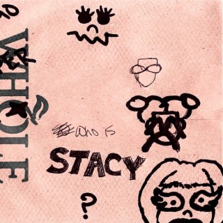 Who is Stacy?