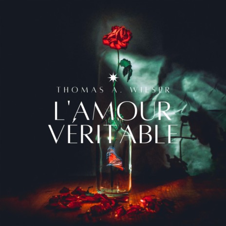 L'amour véritable | Boomplay Music