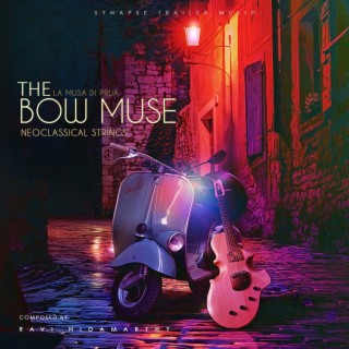 The Bow Muse