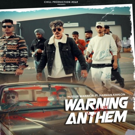 Warning Anthem ft. Harman Kahlon | Boomplay Music