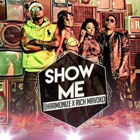 Show Me (feat. Rich Mavoko) | Boomplay Music