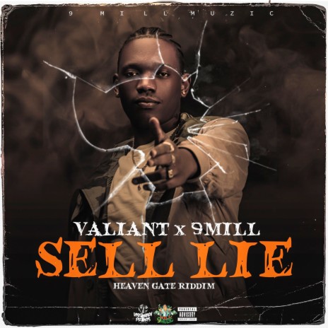 Sell Lie ft. 9Mill | Boomplay Music