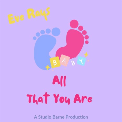 All That You Are ft. Eve Rays | Boomplay Music