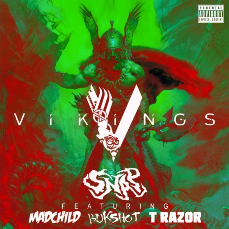 Vikings (feat. Madchild, Bukshot & T Razor) | Boomplay Music