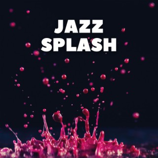 Jazz Splash