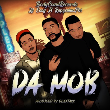 DA MOB ft. RapGenius.Pbi | Boomplay Music