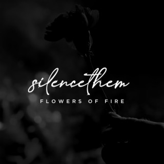 Flowers Of Fire (Acoustic)