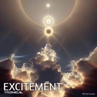 Exitement