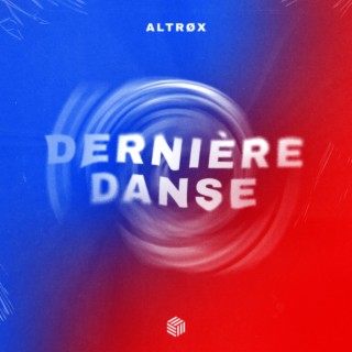 Dernière Danse