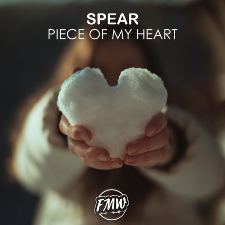 Piece Of My Heart | Boomplay Music