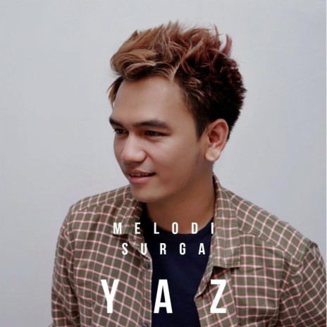 Alunan Melodi Surga ft. YAZ | Boomplay Music