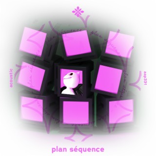 plan séquence - acoustic