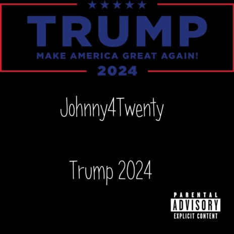 Trump 2024 | Boomplay Music