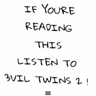 EVIL TWINS 2