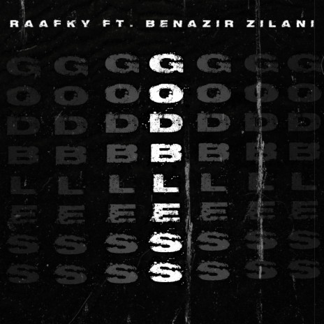 God Bless (feat. Benazir Zilani) | Boomplay Music