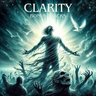 Clarity (Bonus Tracks) (Bonus Track)