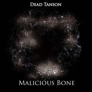 Malicious Bone EP