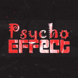 Psycho Effect