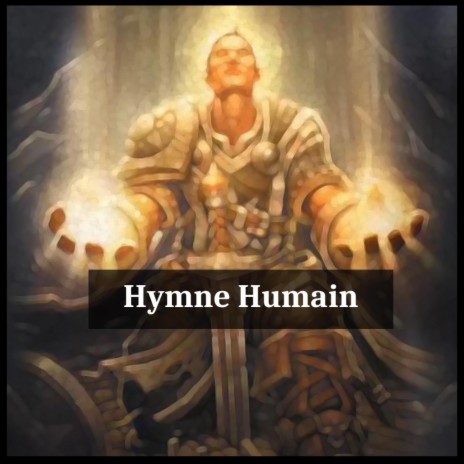 Hymne Humain | Boomplay Music