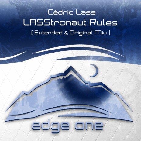 LASStronaut Rules | Boomplay Music