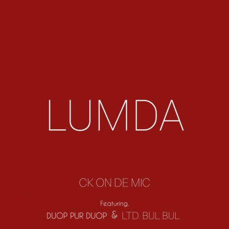 LUMDA (feat. Duop Pur Duop & LTD Bul Bul) | Boomplay Music