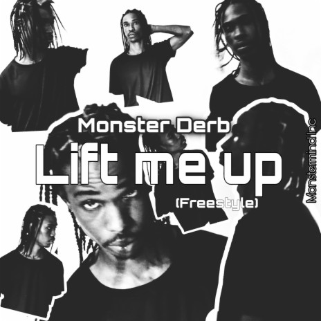 Lift me up (Freestyle)