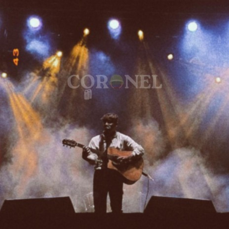 Coronel | Boomplay Music