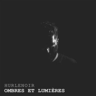 Ombres et lumières