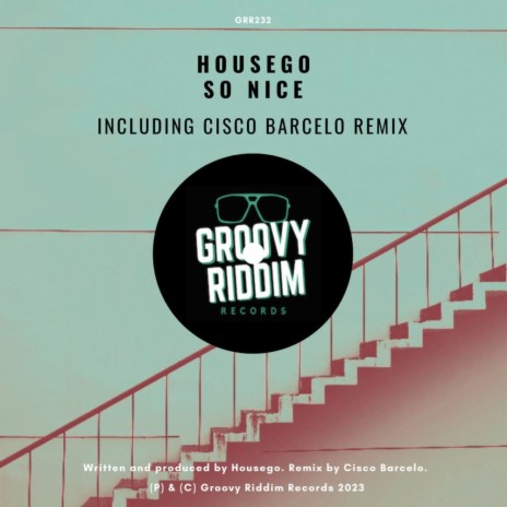 So Nice (Cisco Barcelo Remix)