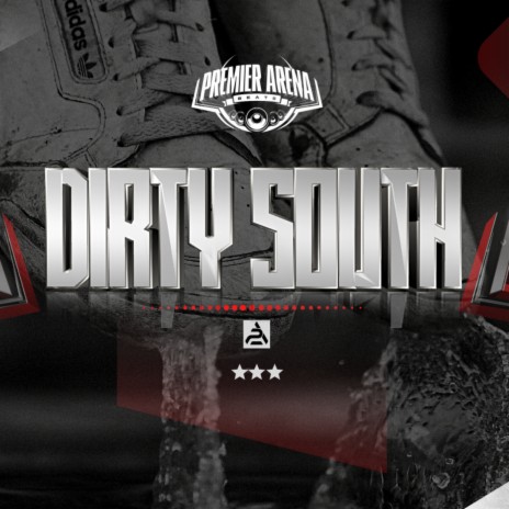 DIRTY SOUTH | Boomplay Music