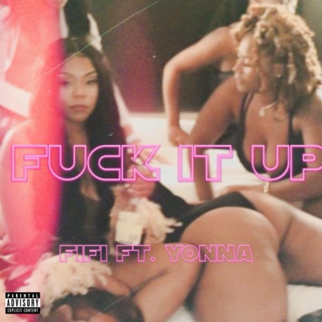 Fuck It UP | Boomplay Music