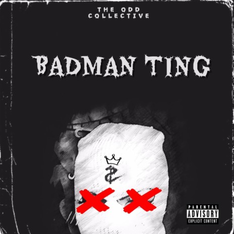 Badman Ting ft. Y-él pHresh, Mykey The Man, Rumzin, Smoothie & GoofyBoy JD | Boomplay Music