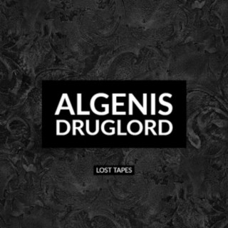 DRUGLORD LOST TAPES VOL 1